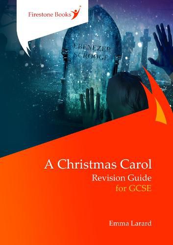 Cover image for A Christmas Carol: Revision Guide for GCSE: Dyslexia-Friendly Edition