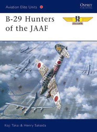 Cover image for B-29 Hunters of the JAAF