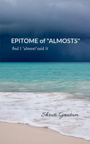 Cover image for EPITOME of "ALMOSTS"