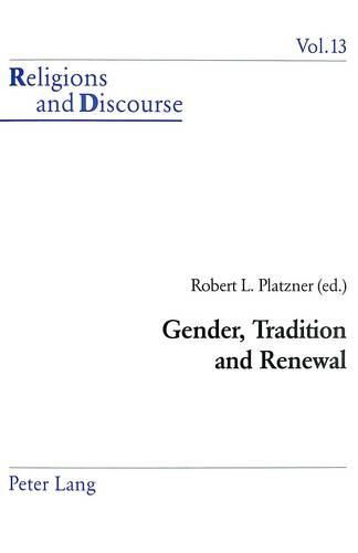 Cover image for Gender, Tradition and Renewal