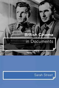Cover image for British Cinema in Documents
