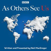 Cover image for As Others See Us: The BBC Radio 4 series