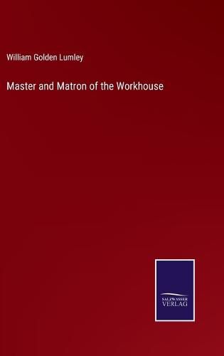 Master and Matron of the Workhouse