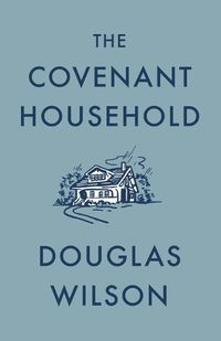 Cover image for The Covenant Household