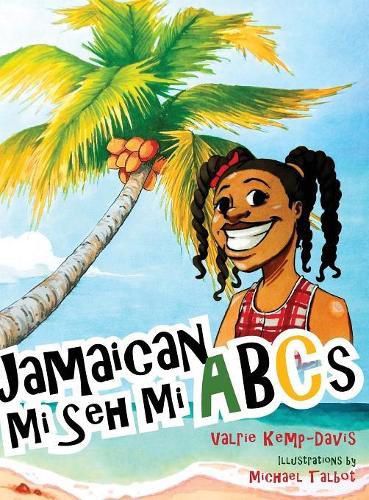 Jamaican Mi Seh Mi ABCs