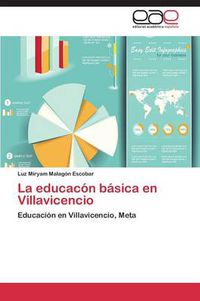 Cover image for La educacon basica en Villavicencio