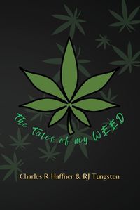 Cover image for The Tales of my Weed