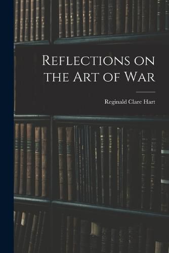 Cover image for Reflections on the Art of War