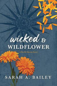 Cover image for Wicked & Wildflower: Volume 2