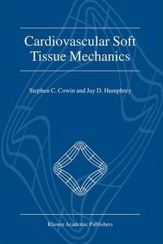 Cover image for Cardiovascular Soft Tissue Mechanics