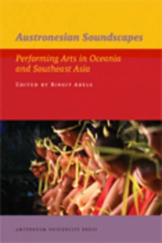 Cover image for Austronesian Soundscapes: Performing Arts in Oceania and Southeast Asia