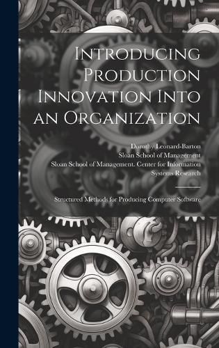 Cover image for Introducing Production Innovation Into an Organization