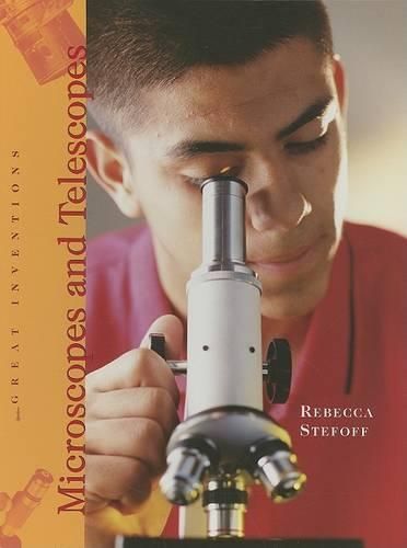 Microscopes and Telescopes