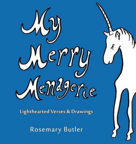 Cover image for My Merry Menagerie: Lighthearted Verses & Drawings