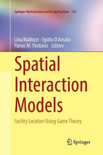 Cover image for Spatial Interaction Models: Facility Location Using Game Theory