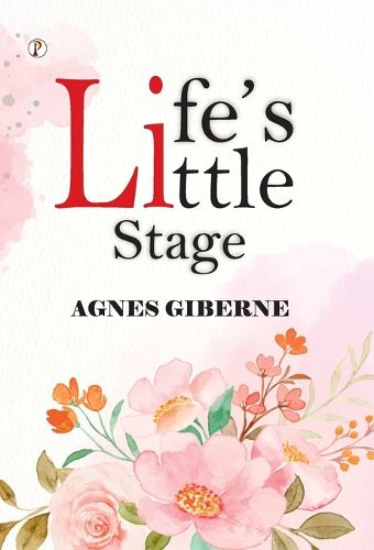 Cover image for Life's Little Stage