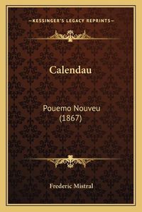 Cover image for Calendau: Pouemo Nouveu (1867)