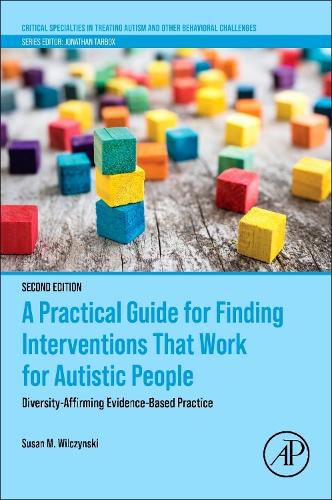 Cover image for A Practical Guide for Finding Interventions That Work for Autistic People