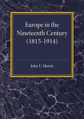Cover image for Europe in the XIX Century (1815-1914)