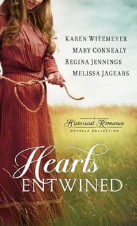 Cover image for Hearts Entwined: A Historical Romance Novella Collection