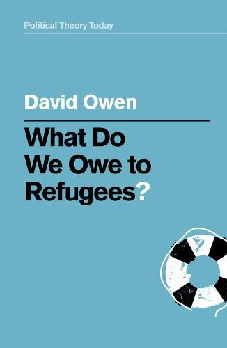 Cover image for What Do We Owe to Refugees?