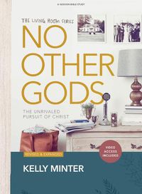 Cover image for No Other Gods Bible Study Book with Video Access