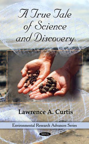 Cover image for True Tale of Science & Discovery