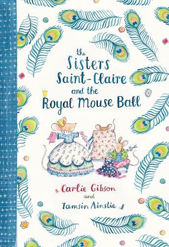 Cover image for The Sisters Saint-Claire and the Royal Mouse Ball