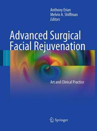 Cover image for Advanced Surgical Facial Rejuvenation: Art and Clinical Practice