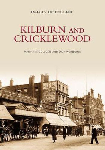 Cover image for Kilburn and Cricklewood