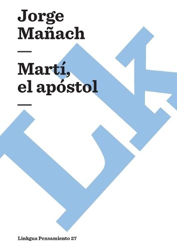 Cover image for Marti, el apostol