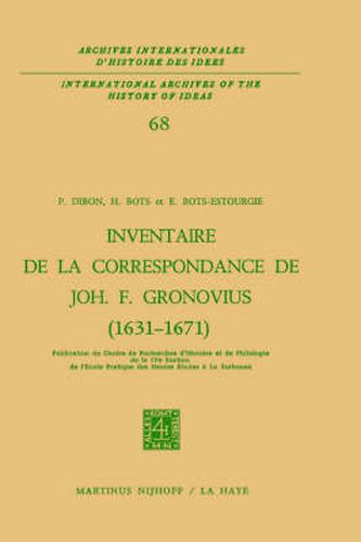 Cover image for Inventaire De La Correspondance De Johannes Fredericus Gronovius (1631-1671)