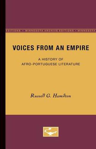 Cover image for Voices From an Empire: A History of Afro-Portuguese Literature