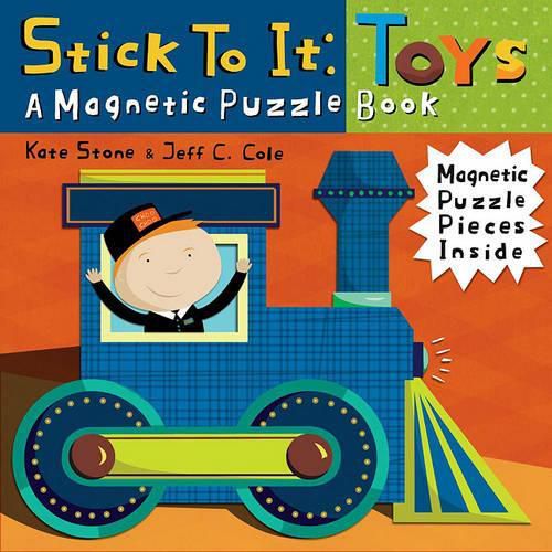 Cover image for Stick to It  - Toys: A Magnetic Puzzle Book