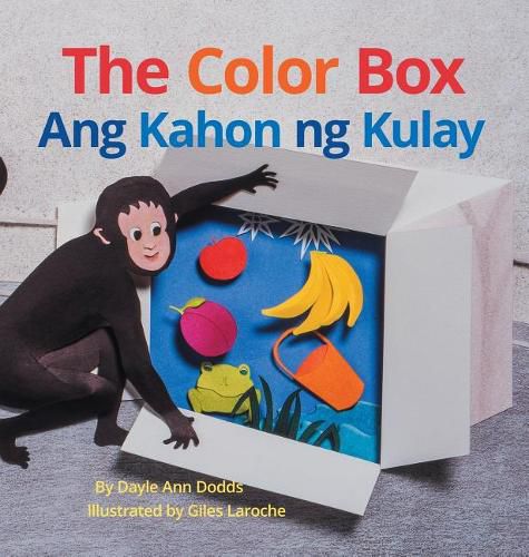 Cover image for The Color Box / Ang Kahon ng Kulay: Babl Children's Books in Tagalog and English