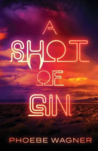 Cover image for A Shot of Gin