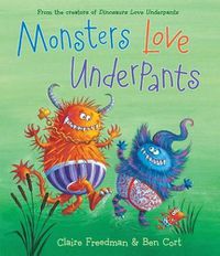 Cover image for Monsters Love Underpants