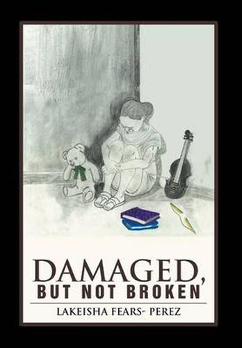 Cover image for Damaged, But Not Broken