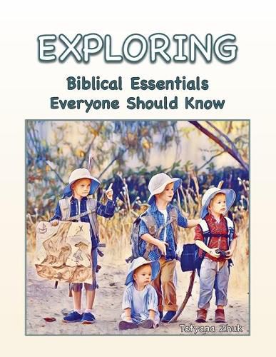 Cover image for Exploring Biblical Essentials Everyone Should Know