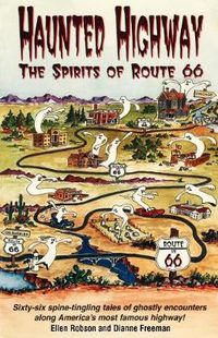 Cover image for Haunted Highway: The Spirits of Route 66