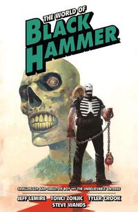 Cover image for The World Of Black Hammer Omnibus Volume 4