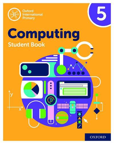 Oxford International Primary Computing: Student Book 5