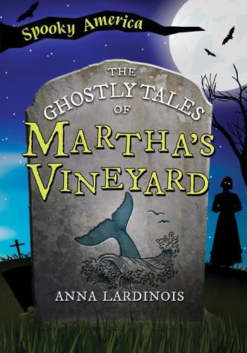 Cover image for The Ghostly Tales of Martha's Vineyard