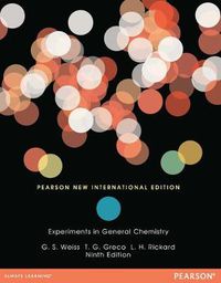 Cover image for Experiments in General Chemistry: Pearson New International Edition