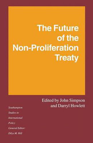 The Future of the Non-Proliferation Treaty