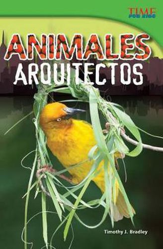 Animales arquitectos (Animal Architects) (Spanish Version)