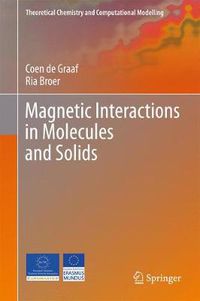 Cover image for Magnetic Interactions in Molecules and Solids