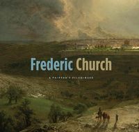 Cover image for Frederic Church: A Painter's Pilgrimage