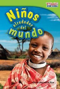 Cover image for Ninos alrededor del mundo (Kids Around the World)