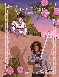 Cover image for Leif & Thorn 1: Rose Trees